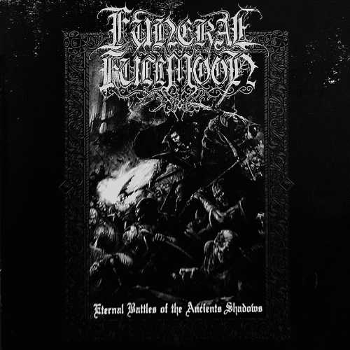 Funeral Fullmoon : Eternal Battles of the Ancients Shadows